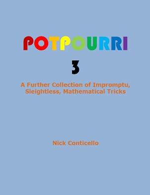 Potpourri 3 by Nick Conticello