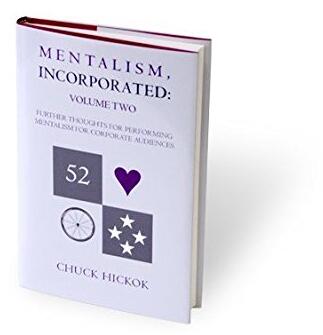 Mentalism Incorporated Volume 2 by Chuck Hickok