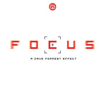 Focus by Dave Forrest