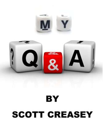 My Q & A by Scott Creasey