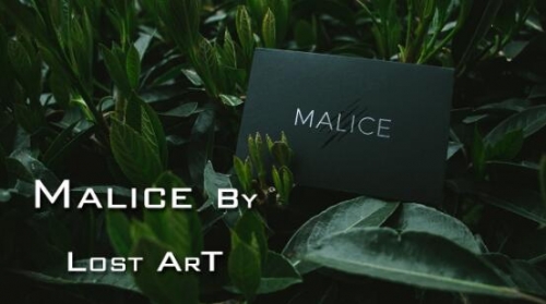 Malice by Lost Art Magic