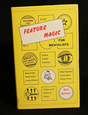 Feature Magic for Mentalists by Will Dexter