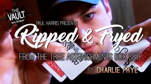 Ripped and Fryed by Charlie Frye