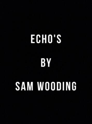 Echo's by Sam Wooding