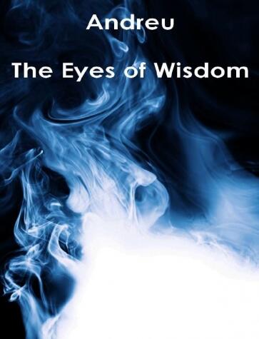 The Eyes of Wisdom by Andreu