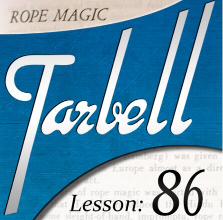 Tarbell 86 Rope Magic