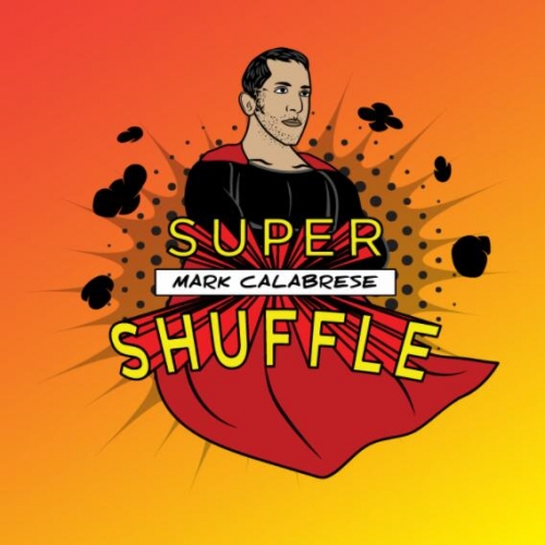 Super Shuffle System by Mark Calabrese