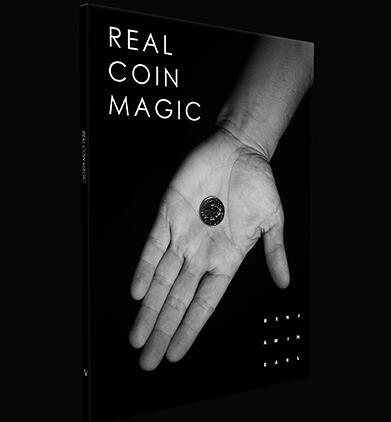 Real Coin Magic by Benjamin Earl