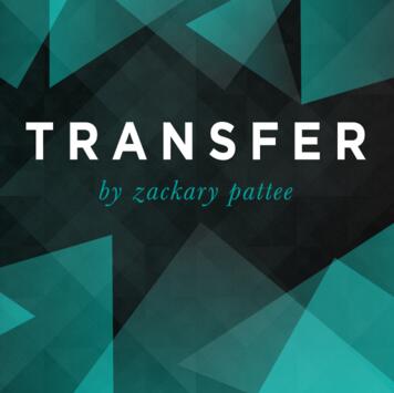 Transfer by Zach Pattee