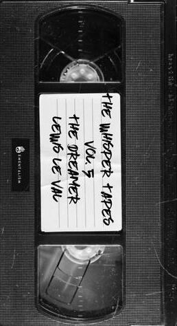 The Whisper Tapes Vol 5 The Dreamer by Lewis Le Val