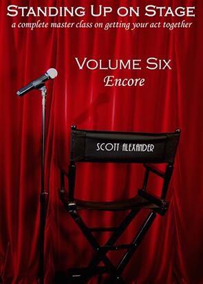 Standing Up On Stage Volume 6 Encore by Scott Alexander