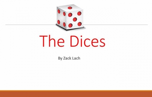 The Dices by Zack Lach