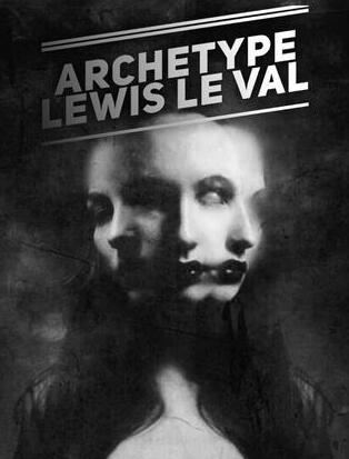 Archetype by Lewis Le Val