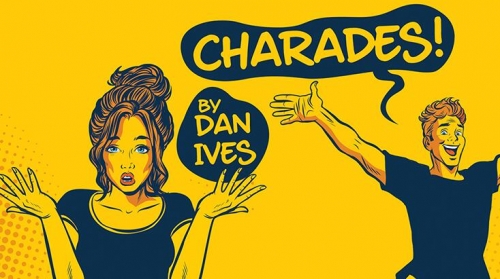 Charades by Dan Ives