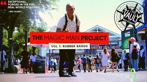 The Magic Man Project (Volume 1 Rubber Bands) by Andrew Eland