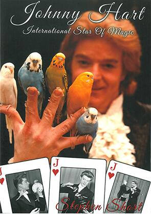 Johnny Hart - International Star Of Magic by Stephen Short