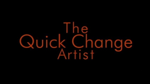 The Quick Change Artist by Jason Ladanye