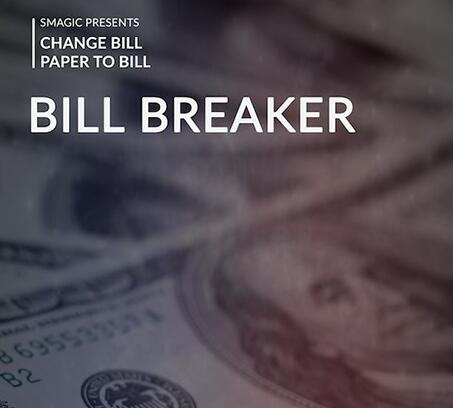 Bill Breaker by SMagic