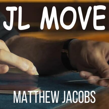 JL Move by Matthew Jacobs
