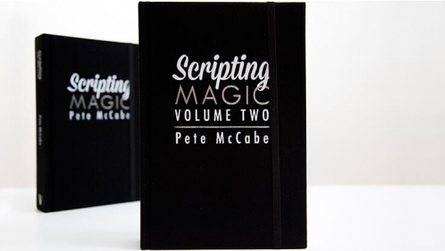 Scripting Magic Volume 2 by Pete McCabe