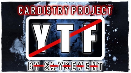 Cardistry Project YTF by SaysevenT