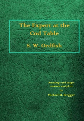 The Expert at the Cod Table by Michael Breggar