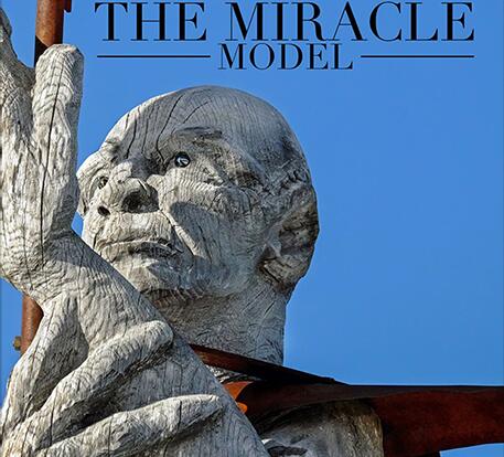 The Miracle Model