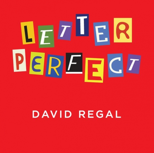 Letter Perfect by David Regal