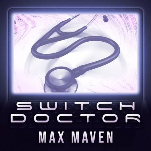 Switch Doctor by Max Maven