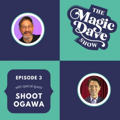 The Magic Dave Show Shoot Ogawa