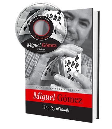 The Joy of Magic by Miguel Gomez (PDF and Video)