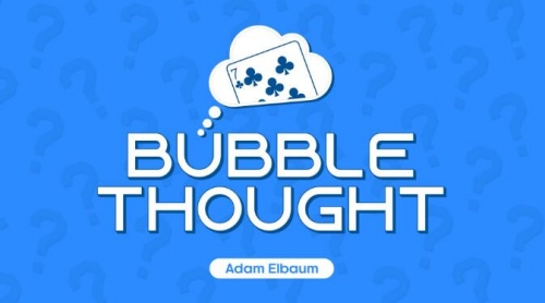 Bubble Thought by Adam Elbaum