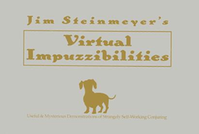 Virtual Impuzzibilities by Jim Steinmeyer