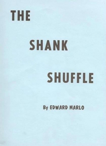 The Shank Shuffle By Ed Marlo