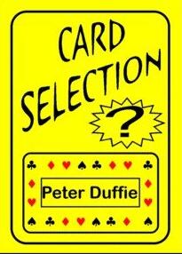 Card Selection by Peter Duffie