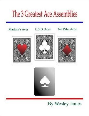 The 3 Greatest Ace Assemblies by Wesley James
