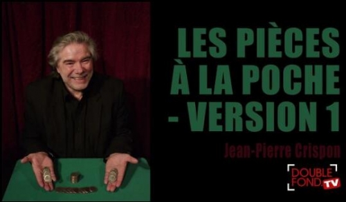 Les pieces a la poche Version 1 by Jean-Pierre Crispon