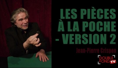 Les pieces a la poche Version 2 by Jean-Pierre Crispon