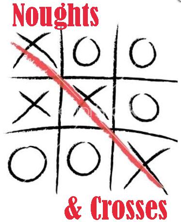 Noughts & Crosses by Dibya Guha