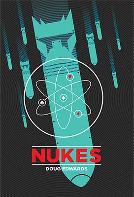 Nukes by Doug Edwards