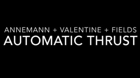 AUTOMATIC THRUST by Steve Valentine