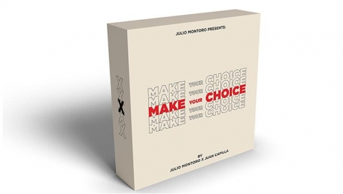 MAKE YOUR CHOICE by Julio Montoro