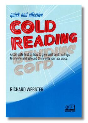 Quick and Effective Cold Reading by Richard Webster