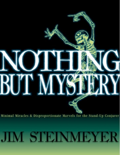 Nothing But Mystery by Jim Steinmeyer