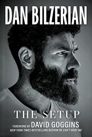 The Setup by Dan Bilzerian