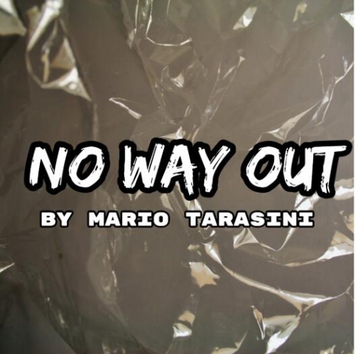 No Way Out by Mario Tarasini