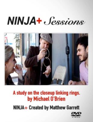 NINJA+ Sessions by Michael O'Brien