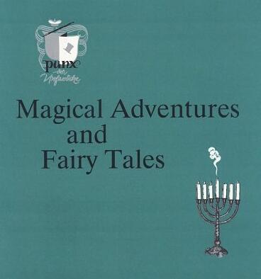 Magical Adventures and Fairy Tales by Punx