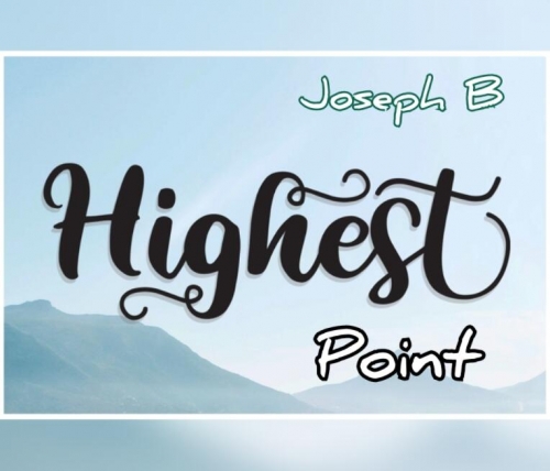 HIGHEST POINT by Joseph B.