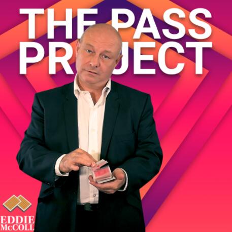 The Pass Project - 3 additional handlings by Eddie McColl by Eddie McColl